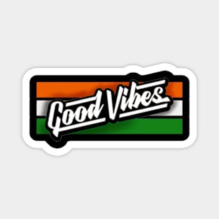 Indian good vibes Magnet