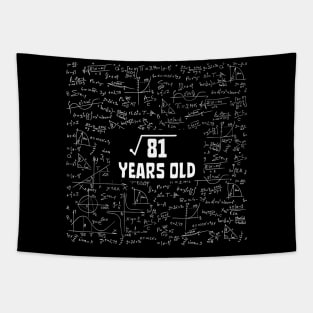 Square Root Of 81 9th Birthday, 9 Year Old Math Lover Gift Tapestry