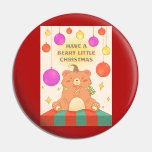 Have a Beary Little Christmas Pin