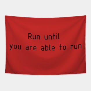 Run until you are able to run Tapestry