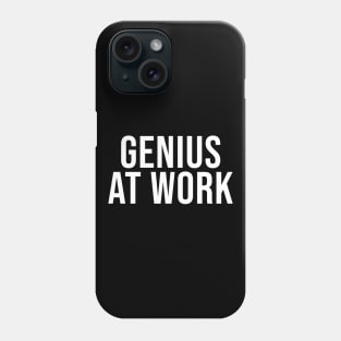 Genius at work Phone Case