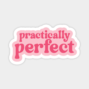 Practically perfect Magnet