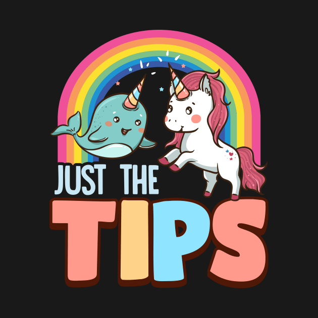 Funny Just The Tips Naughty Narwhal Unicorn Pun by theperfectpresents