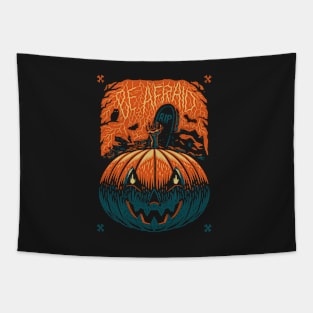 Be Afraid  Halloween Pumpkin Horror Tapestry