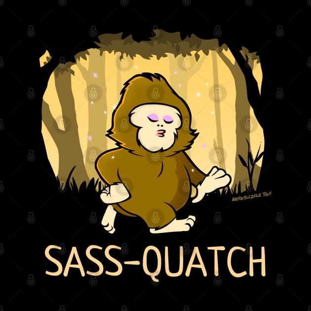 Sass-Quatch, the Sassiest Bigfoot of Them All by NerdShizzle