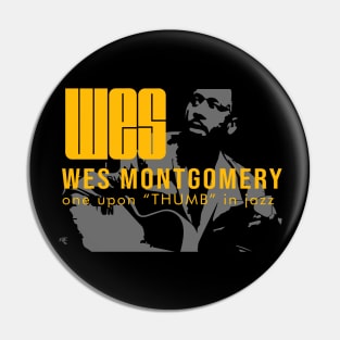 Wes Thumb Montgomery Pin