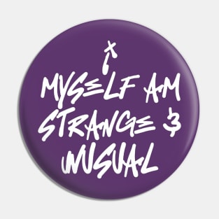 Beetlejuice Strange and Unusual Quote Pin