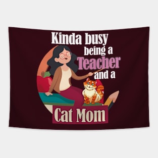 Kinda busy being a teacher and a cat mom- Fun gift ideas for teachers and cat lovers Tapestry