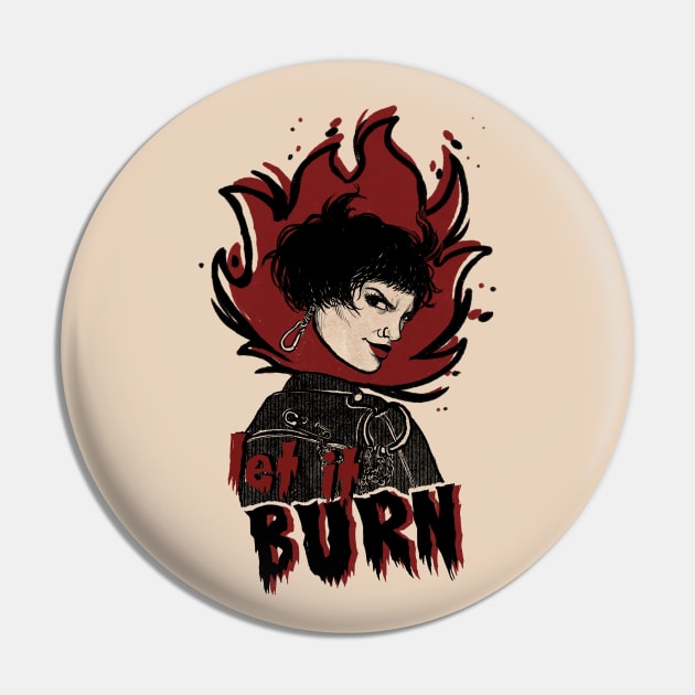 Let it burn Pin by aLouro