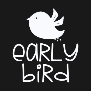 Cute Early Bird T-Shirt