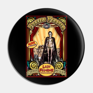 Lady Famine The Human Skeleton Sideshow Poster Pin