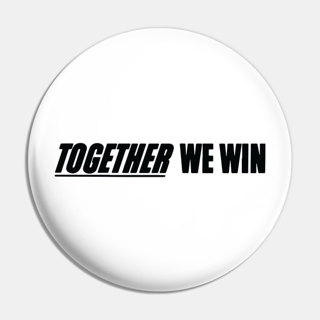 Together we win! Pin by alanduda