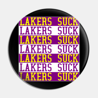 Lakers Suck Pin