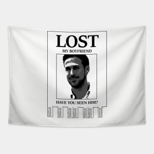 Lost my boyfriend! Tapestry