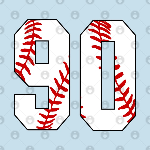 Baseball Number 90 #90 Baseball Shirt Jersey Favorite Player Biggest Fan by TeeCreations