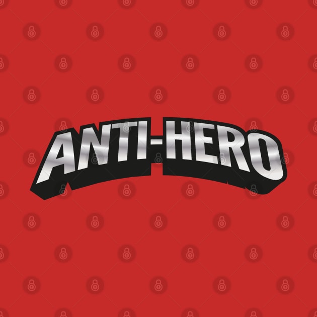 ANTI-HERO by ölümprints