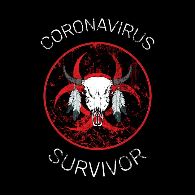 Coronavirus Survivor by Carrie T Designs