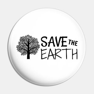 Save the Earth Pin