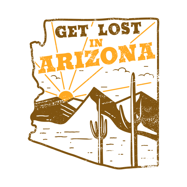 Get Lost in Arizona // Vintage Desert Landscape // Retro Tourism Badge B by SLAG_Creative