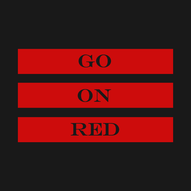 go on red by NotComplainingJustAsking