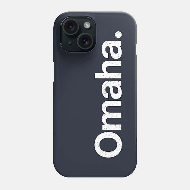 Omaha. Phone Case by TheAllGoodCompany