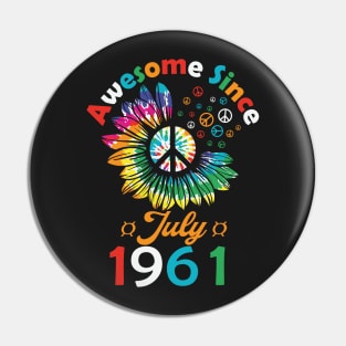 Funny Birthday Quote, Awesome Since July 1961, Retro Birthday Pin