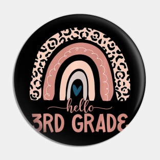 Hello 3rd Grade Teacher Leopard Rainbow Back To School Pin