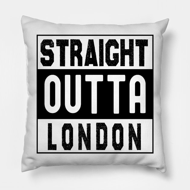 Straight Outta London Pillow by bougieFire