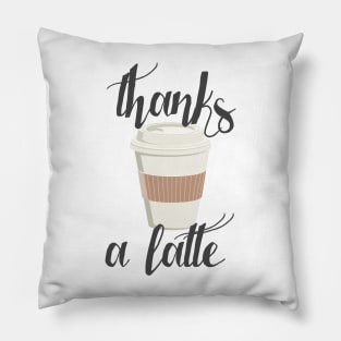 Thanks a Latte Pillow