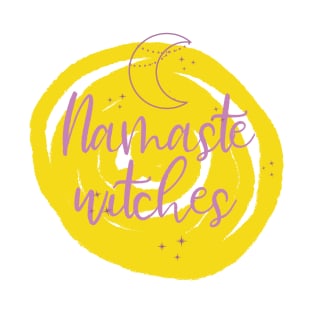 Namaste witches T-Shirt