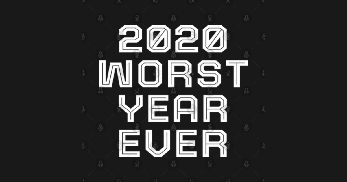 2020 Worst Year Ever Worst Year Ever Mug TeePublic