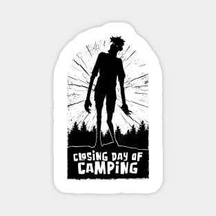 Closing Day of Camping Zombie for Men, Women who Camp Magnet