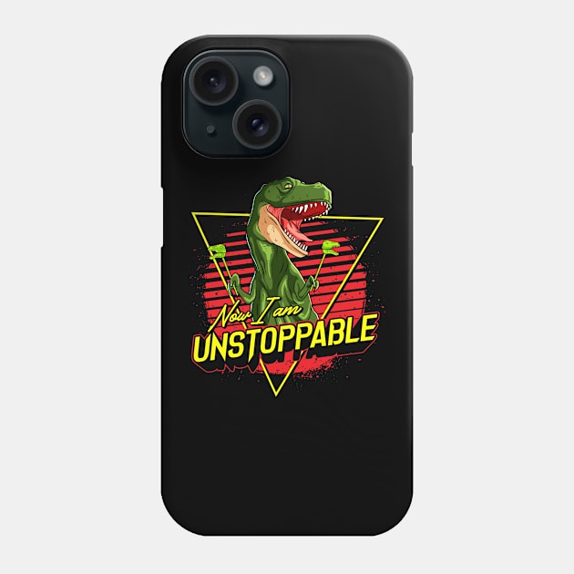 Funny Now I Am Unstoppable TRex Pun Phone Case by theperfectpresents