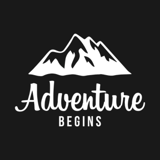 Mountains Adventure Begins T-Shirt