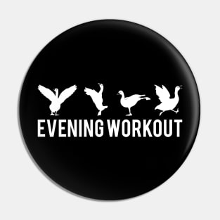 Evening Workout White Duck Exercising Pin