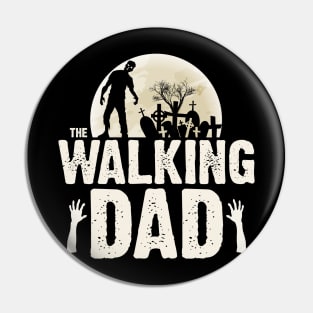 The Walking Dad Pin