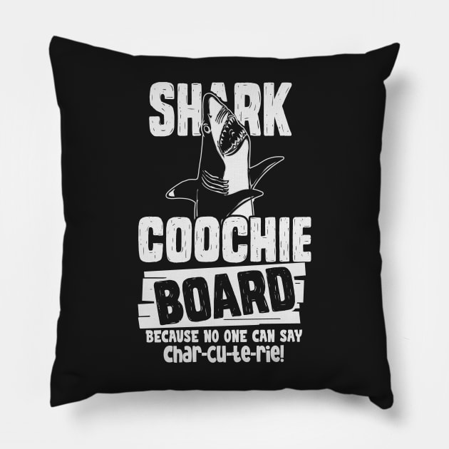 Shark Coochie Board Because No One Can Say Charcuterie Pillow by bigraydesigns