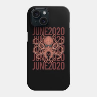 Funny Octopus - June 2020 Phone Case