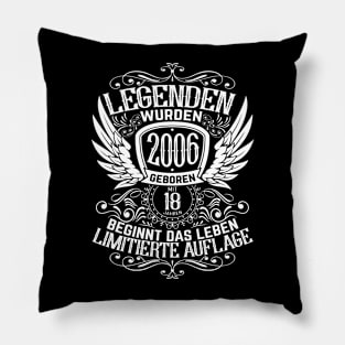 Legenden wurden 2006 geboren Pillow