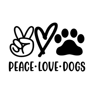 Peace Love Dogs T-Shirt