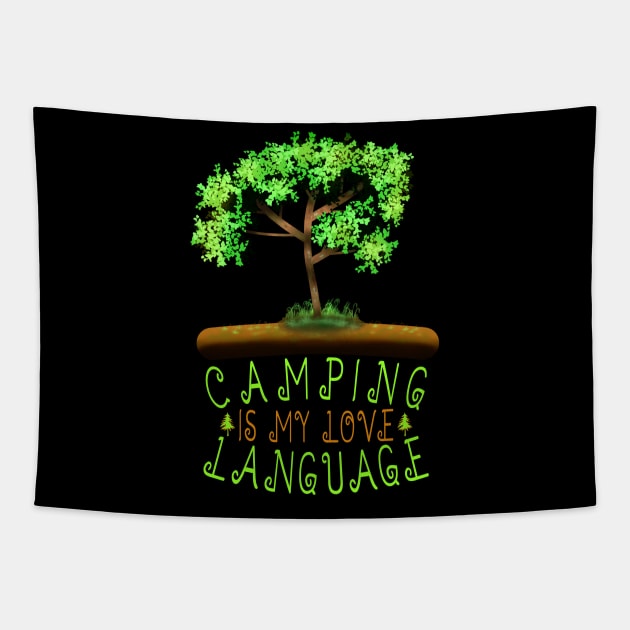 Camping Is My Love Language Tapestry by MoMido