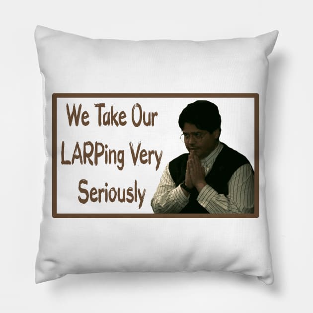 Serious LARPing Pillow by dflynndesigns