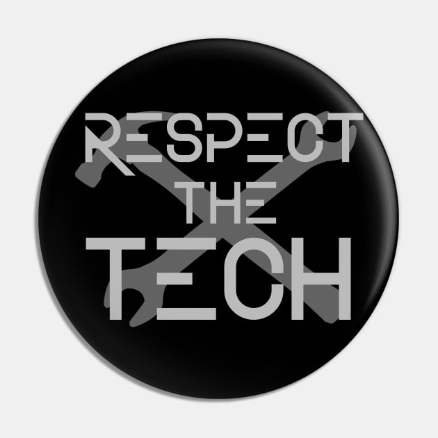 Respect the Tech Pin by TheatreThoughts