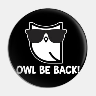 Owl be Back Pin