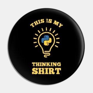 This is my Thinking Shirt Pin
