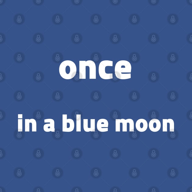 once in a blue moon by Prossori