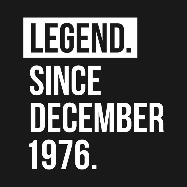 Legend since December 1976 by hoopoe