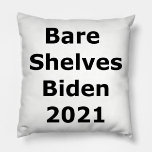 Bare Shelves Biden Pillow