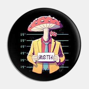 busted mushroom Pin