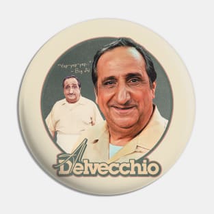 Big Al Delvecchio Pin